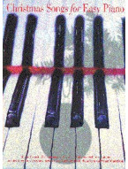 Christmas Songs For Easy Piano (noty, klavír, zpěv, kytara, akordy)