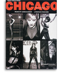 Chicago The Musical: Vocal Selections (noty, klavír, zpěv, kytara, akordy)