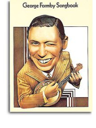 George Formby Songbook (noty, klavír, zpěv, kytara, akordy)