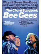 Bee Gees: The Chord Songbook (akordy, texty, kytara)