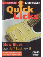 Lick Library: Quick Licks For Guitar - Jeff Beck Slow Blues Key Of B (video škola hry na kytaru)