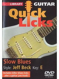 Lick Library: Quick Licks For Guitar - Jeff Beck Slow Blues Key Of B (video škola hry na kytaru)