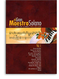 El Gran Maestro Solano: Volume 1 (noty, klavír, zpěv, kytara, akordy)