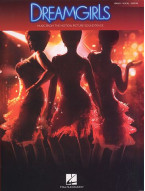 Dreamgirls: Motion Picture Soundtrack (noty, klavír, zpěv, kytara)