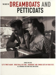 Dreamboats And Petticoats - The Best Of (noty, klavír, zpěv, kytara)