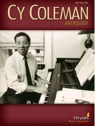 Cy Coleman: Anthology (noty na klavír, zpěv, akordy na kytaru)
