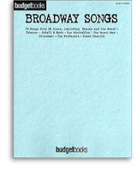 Budgetbooks: Broadway Songs (noty, klavír, zpěv, kytara, akordy)