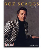 Boz Scaggs: Hits! (noty, klavír, zpěv, kytara)