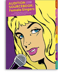 Audition Sourcebook: Female Singers (noty, klavír, zpěv, kytara)