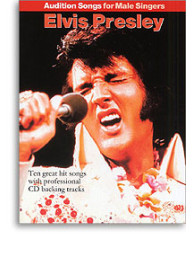 Audition Songs For Male Singers: Elvis Presley (noty, klavír, zpěv, kytara, akordy)