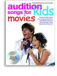 Audition Songs For Kids - Movies (noty, klavír, zpěv, kytara)