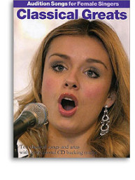 Audition Songs For Female Singers: Classical Greats (noty, sólo klavír, klavír, vokál & kytara, hlas)