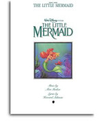 Alan Menken: The Little Mermaid / Malá mořská víla - Vocal Selections (noty, klavír, zpěv, kytara, akordy)