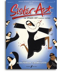 Alan Menken/Glenn Slater: Sister Act (Sestra v akci) - The Musical (noty, klavír, zpěv, kytara, akordy)