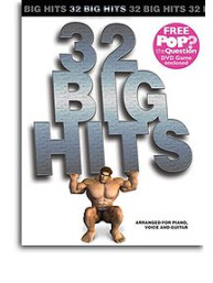 32 Big Hits Arranged For Piano, Voice And Guitar (Book And Pop The Question DVD) (noty, klavír, zpěv, kytara)