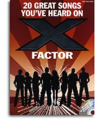20 Great Songs You've Heard On X Factor (noty, klavír, zpěv, kytara) (+audio)