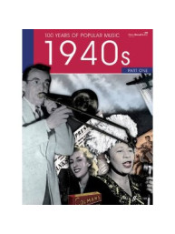 100 Years Of Popular Music: 40s Volume One (noty, klavír, zpěv, kytara, akordy)