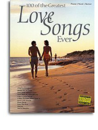 100 Of The Greatest Love Songs Ever (noty, klavír, zpěv, kytara)