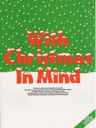 With Christmas In Mind (noty, klavír, zpěv, kytara, akordy)