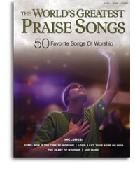 The World's Greatest Praise Songs (noty, klavír, zpěv, kytara, akordy)