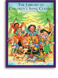 The Library Of Children's Song Classics (noty, klavír, zpěv, kytara, akordy)