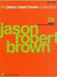The Jason Robert Brown Collection (noty, klavír, zpěv, kytara)