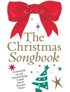 The Christmas Songbook: Colour Edition (noty, klavír, zpěv, kytara)