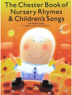 The Chester Book Of Nursery Rhymes And Children's Songs (noty, klavír, zpěv, kytara)