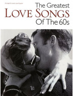 The Greatest Love Songs Of The 60s (noty, klavír, zpěv, kytara)