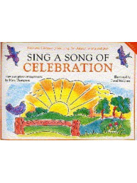 Sing A Song Of Celebration (noty, klavír, zpěv, kytara, akordy)