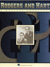Rodgers And Hart: A Musical Anthology (noty, klavír, zpěv, kytara, akordy)