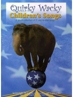 Quirky Wacky Children’s Songs (noty, klavír, zpěv, kytara, akordy)