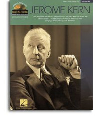 Piano Play Along 43: Jerome Kern (noty, klavír, zpěv, kytara) (+audio)