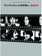The Beatles: Let It Be... Naked (noty, akordy, texty, klavír, kytara, zpěv)