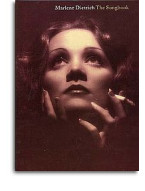 Marlene Dietrich: The Songbook (noty, akordy, texty, klavír, kytara, zpěv)