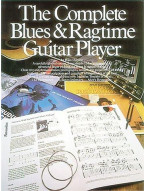 The Complete Blues And Ragtime Guitar Player (noty, tabulatury na kytaru)