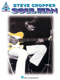 Steve Cropper: Soul Man (noty, kytarová tabulatura)
