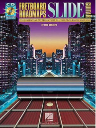 Fretboard Roadmaps: Slide Guitar (noty, tabulatury, kytara) (+audio)