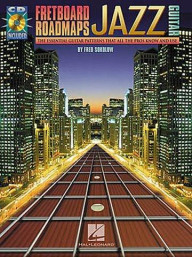 Fretboard Roadmaps: Jazz Guitar (noty, tabulatury, kytara) (+audio)