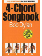 4-Chord Songbook: Bob Dylan (akordy, texty, kytara)