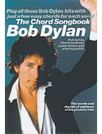 Bob Dylan: The Chord Songbook (akordy, texty, kytara)