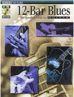 12-Bar Blues: The Complete Guide For Guitar (noty, tabulatury na kytaru) (+audio)