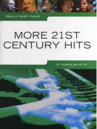 Really Easy Piano: More 21st Century Hits (noty, sólo klavír)