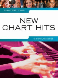 Really Easy Piano: New Chart Hits (noty, sólo klavír)