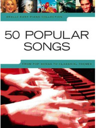 Really Easy Piano: 50 Popular Songs (noty, sólo klavír)