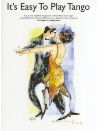 It's Easy To Play Tango (noty na sólo klavír)