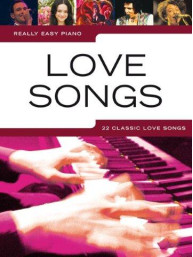 Really Easy Piano: Love Songs (noty, sólo klavír)