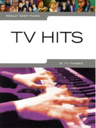 Really Easy Piano: TV Hits (noty, sólo klavír)