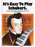 It's Easy To Play Schubert (noty na sólo klavír)