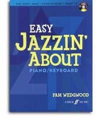 Pam Wedgwood: Easy Jazzin' About (Piano/Keyboard) (noty, klavír)